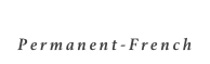 Füße
Permanent-French